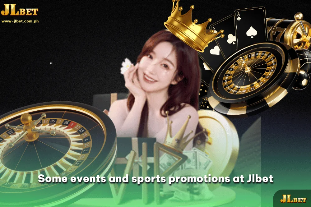 Some events and sports promotions at Jlbet