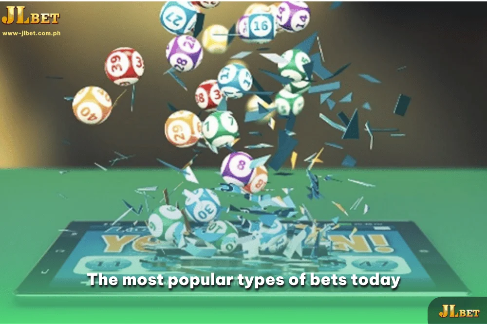 The most popular types of bets today